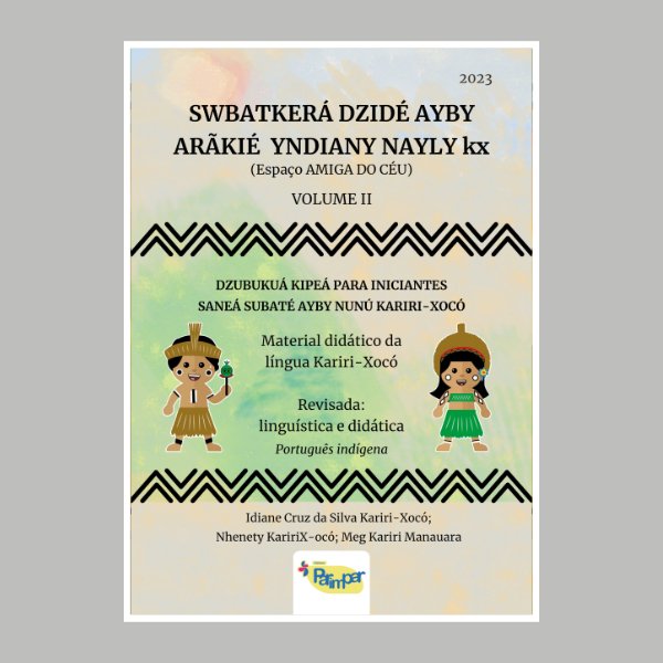 SWBATKERÁ DZIDÉ AYBY ARÃKIÉ YNDIANY NAYLY kx - volume 2